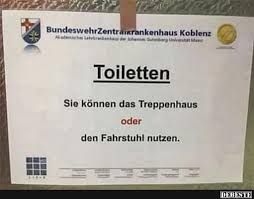 Toiletten Sie Konnen Das Treppenhaus Oder Den Fahrstuhl Nutzen Lustige Bilder Spruche Witze Echt Lustig Lustig Witzige Spruche Witze
