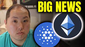 Big News For Ethereum And Cardano Youtube
