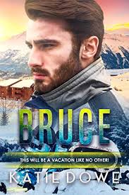 Bruce (Members From Money Season Two #13) by Katie Dowe