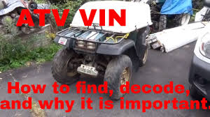 Atv Vin Vehicle Identification Number Finding Decoding Why Its Important