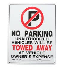 Our professional no parking signs are a favorite of buyers for local governments. Everbilt 15 In X 19 In Plastic No Parking Sign 31334 The Home Depot