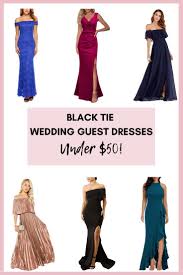 Let lush florals with gorgeous colors carry you through the spring 2020 season's wedding circuit in style. Affordable Wedding Guest Dresses For Spring Summer Champagne Savings Black Tie Wedding Guest Dress Black Tie Wedding Guests Black Tie Wedding Attire