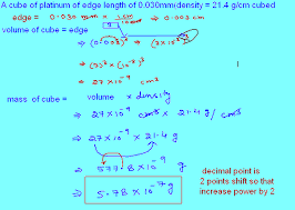 I did just that, and am posting the first result at the top of the page: Free Online Help A Cube Of Platinum Of Edge Length Of 0 030mm Density 21 4 G Cm Cubed Find The Mass Of The Cube