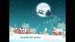 Email Christmas Cards Ecards For Xmas Christmas Cards Free Christmas Ecards Greeting Cards Youtube