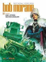 L'aventurier s'inspire de l'univers de bob morane, une série de romans créée par l'auteur belge henri vernes. Bob Morane 1 Von Henri Vernes William Vance Portofrei Bei Bucher De Bestellen