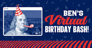 Virtual Ben Franklin Birthday Bash