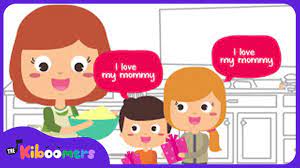 I Love My Mommy Mother S Day Song For Kids Happy Mothers Day Song The Kiboomers Youtube