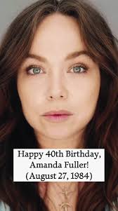 Happy 40th Birthday, Amanda Fuller! (August 27, 1984) #CarrieLeslie #FYP  #ForYourPage #ForYou #Trending #Birthdays #HappyBirthday #Happy40thBirthday  #40YearsOld #1984Births #1984Birthdays #Millennials ...