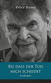 We would like to show you a description here but the site won't allow us. Bis Dass Der Tod Mich Scheidet Gedichte Dr Buser Peter Amazon De Bucher