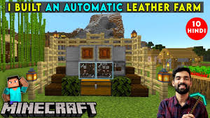 I Built An Automatic Leather Farm Minecraft Survival Gameplay In Hindi 10 Youtube I did the style he shows about a minute in. i built an automatic leather farm minecraft survival gameplay in hindi 10
