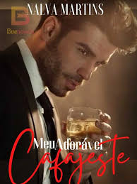 Meu Adorável Cafajeste por Autora Nalva Martins para ler online grátis