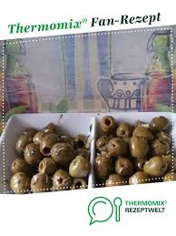 Eingelegte Oliven Rezept Oliven Thermomix Rezepte Thermomixrezepte