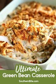 Ultimate Green Bean Casserole Recipe Ultimate Green Bean Casserole Greenbean Casserole Recipe Green Bean Casserole