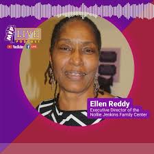 Ellen Reddy, the Executive Director of the Nollie Jenkins Family Center,  recently joined us