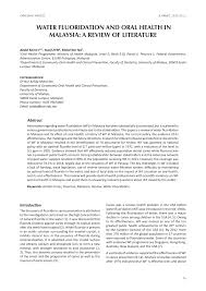 Oral health is an essential and integral component of people's overall health throughout life, and is much more than just healthy teeth. Pdf Water Fluoridation And Oral Health In Malaysia A Review Of Literature
