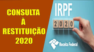 Restituição imposto de renda 2021. Como Consultar A Restituicao Do Imposto De Renda 2020 Youtube