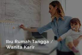 Wanita yang tangguh harus membuat berbagai macam keputusan dan menyelesaikan permasalahan yang beragam. Ibu Rumah Tangga Atau Wanita Karir Mana Yang Pas Buat Keluargaku