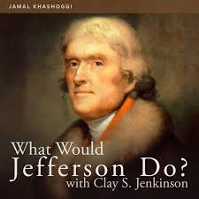 1311 Jefferson's Views — The Thomas Jefferson Hour
