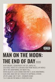 Kid Cudi Man On The Moon The End Of Day Poster In 2020 Music Poster Design Movie Poster Wall Minimalist Poster