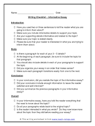 In other words, you are to educate the reader on a chosen topic. Informative Essay Writing Checklist Pdf