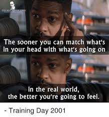 15 Training Day Memes That Ll Make You Feel Excited As A Fan Sayingimages Com Best Movie Lines Movie Lines Training Day