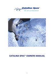 Find out where to go for chocolate massages, body wraps, and more. Catalina Spas Tm Owners Manual Manualzz