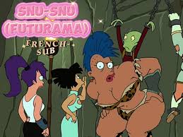 Snu-Snu (Futurama) [NSTAT][FRENCH-SUB]