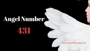 431 Angel Number Meaning And Symbolism