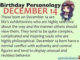 Birthday Personology December 14 Sun Sagittarius Ruling Planet Mercury Strengths Unique Rebellious Independ Name Astrology Numerology Birthday Personality