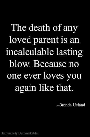 Pin By Pam Shepherd On Quotes To Live By Dad Quotes Grief Quotes Miss Mom