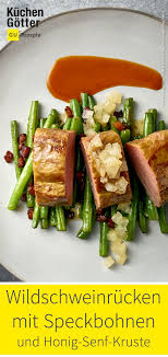 Wildschweinrucken Mit Honig Senf Kruste Birnenchutney Und Speckbohnen Rezept In 2020 Speckbohnen Rezepte Essen