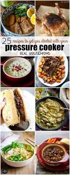 These 25 Recipes To Get You Started With Your Pressure Cooker Will Take You From Pressure Cooking Recipes Power Cooker Recipes Electric Pressure Cooker Recipes
