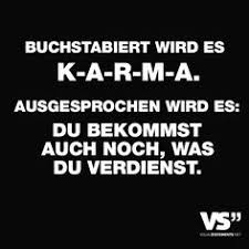 Die 30 Besten Bilder Zu Karma Spruche In 2020 Karma Spruche Spruche Spruche Zitate
