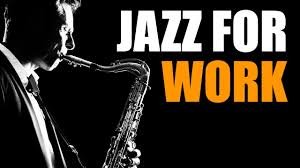Jazz Music Upbeat Smooth Jazz Saxophone Instrumentals Music For Work Study Youtube