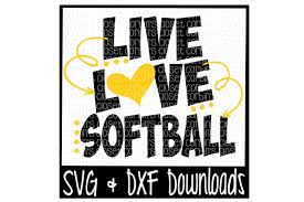 Free Live Love Softball Cutting File Crafter File Free Svg Cut Files Lovesvg
