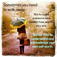 It Appears That This Woman Is Walking Away With Almost Nothing Not True She Is Walking Away With Her Dignit Self Respect Quotes Respect Quotes Self Respect
