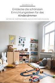 Die Schonsten Ideen Fur Dein Kinderzimmer In 2020 Kinderzimmer Kinder Zimmer Kinderzimmer Fur Madchen