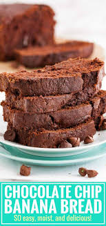 Chocolate Banana Bread Is So Moist And Flavorful Dutch Process Cocoa Powder Chocolate Bread Recipes Sweet Chocolate Banana Bread Chocolate Chip Banana Bread