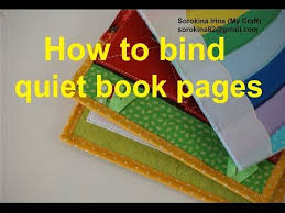 How To Bind Quiet Book Pages Binding Quiet Book Quiet Book Tutorial Felt Quiet Books