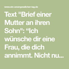 Schöne und besondere sprüche und glückwünsche zur hochzeit. Brief Einer Mutter An Ihren Sohn Schone Lesung Zur Hochzeit Mutter Brief An Meine Tochter Mutter Zitate