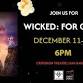Wicked: For Good event in Bar Harbor, ME