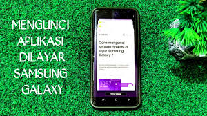 Cara Mengunci Aplikasi Di Layar Samsung Galaxy Tutorial Youtube