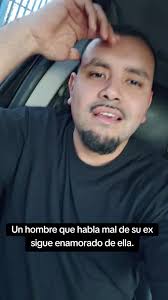 Cuando un hombre habla mal de su ex sigue enamorado de ella