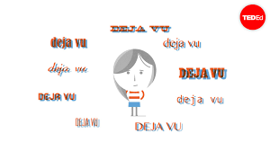 When the car broke down again, it was déjà vu. Michael Molina What Is Deja Vu What Is Deja Vu Ted Talk