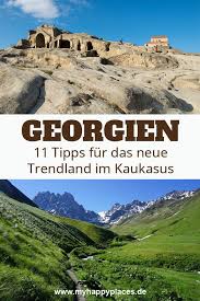 Mit über 500 millionen authentischen reisebewertungen können wir ihnen. Georgien Urlaub 11 Reiseblogger Verraten Ihre Tipps Und Highlights Georgien Urlaub Georgien Urlaub In Georgien