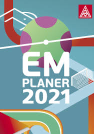 Bei der europameisterschaft 2021 erwarten uns 51 spannende spiele, die allesamt von einem unparteiischen schiedsrichter begleitet werden. Planer Zur Fussball Europameisterschaft 2021 Ig Metall Volklingen