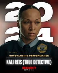 ⭐ Kali Reis wins 'Outstanding Performance' for her role as Evangeline  Navarro in True Detective: Night Country ⭐ Now an Emmy and Golden Globe  nominated actress, Kali Reis made history and captivated