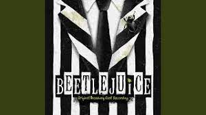And you heard what he said, any ghost can do that possession stuff. Original Broadway Cast Of Beetlejuice Say My Name Lyrics Genius Lyrics