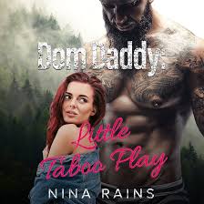 Dom Daddy: Little Taboo Play (Audio Download): Nina Rains, Michelle Jones,  Nina Rains: Amazon.co.uk: Books