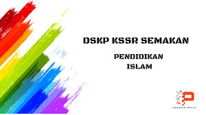 Dskp pendidikan islam tahun 3. Dskp Kssr Semakan Pendidikan Islam Pendidik2u